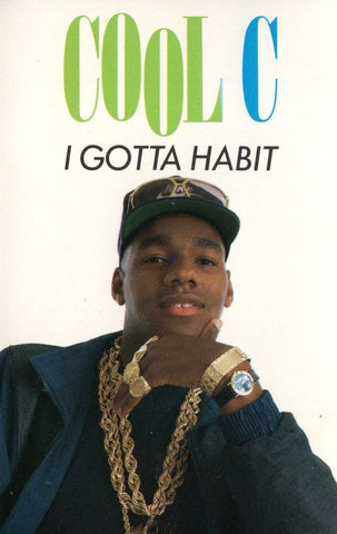 Cool C ‎– I Gotta Habit - Used Cassette 1989 Atlantic - Hip Hop