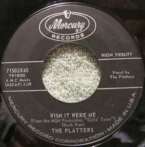 The Platters ‎– Wish It Were Me / Where - Mint- - 7" 45 Single Record 1959 USA - Doo Wop - Shuga Records