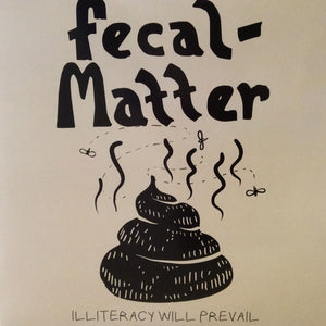 Fecal Matter ‎– Illiteracy Will Prevail (1986) - New 2 Lp Record 2017 Europe Import Peach Marbled Vinyl - Grunge Rock / Kurt Cobain / Nirvana