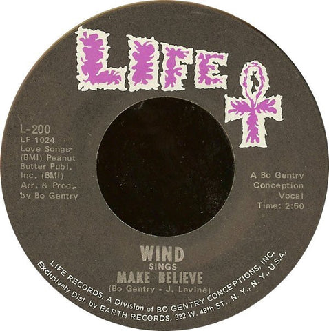 Wind ‎– Make Believe / Groovin' With Mr. Bloe - 45rpm 1969 USA Life Records - Rock / Pop