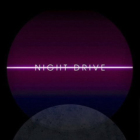 Night Drive ‎– Night Drive - New Lp Record 2017 USA Vinyl - Synth-pop / Electronic