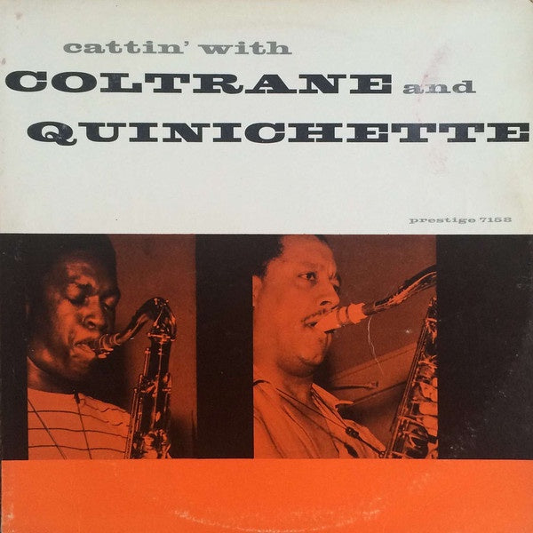 John Coltrane And Paul Quinichette ‎– Cattin' With Coltrane And Quinichette (1959) - VG+ (VG- Cover) Lp Record 1962 Prestige USA Mono Vinyl RVG - Jazz / Hard Bop - Shuga Records