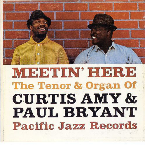 Curtis Amy & Paul Bryant ‎– Meetin' Here VG- (Low Grade) 1961 Pacific Jazz Mono LP USA - Jazz