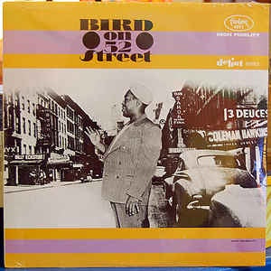Charlie Parker - Bird On 52nd Street (1957) - New LP Record 2011  Fantasy/Original Jazz Classics Vinyl - Jazz / Bop