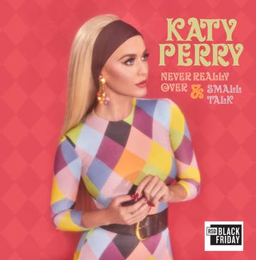 Katy Perry ‎– Never Really Over & Small Talk - New 12" Single Record Store Day Black Friday 2019 Capital USA RSD Orange Opaque Vinyl - Synth-pop