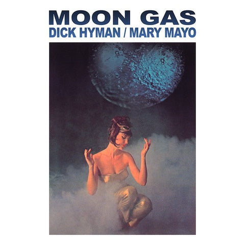 Dick Hyman / Mary Mayo ‎– Moon Gas (1963) - New LP Record 2020 Alternative Fox Europe Import Vinyl - Jazz / Space-Age / Easy Listening