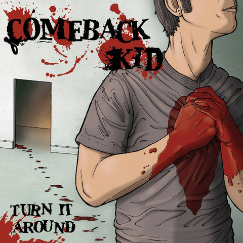 Comeback Kid - Turn It Around - New Vinyl Record 2016 Facedown 'Unofficial' RSD Black Friday on Red w/ Black Mixed Color Vinyl, Limited to 750 Copies! Reissue of the breakout LP. - Hardcore / Melodic Hardcore