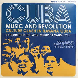Various ‎– Cuba: Music And Revolution (Culture Clash In Havana Cuba: Experiments In Latin Music 1975-85 Vol. 1) - New 3 LP Record 2021 Soul Jazz Vinyl - Afro-Cuban Jazz / Rumba - Shuga Records