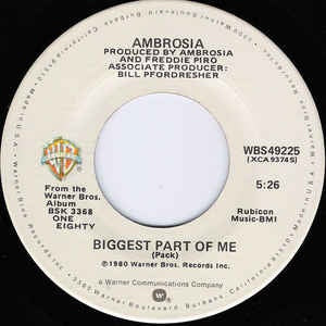 Ambrosia - Biggest Part Of Me / Livin' On My Own - VG+ 7" Single 45 Records 1980 USA - Soft Rock