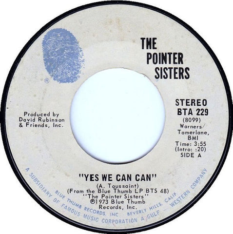 The Pointer Sisters - Yes We Can Can / Jada VG 7" Single 45RPM 1973 Blue Thumb - Funk / Soul