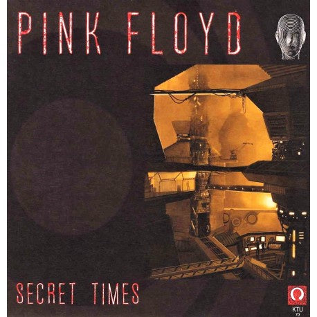 Pink Floyd ‎– Secret Times - New Lp Record 2019 KTU Europe Import Vinyl - Psychedelic Rock - Shuga Records