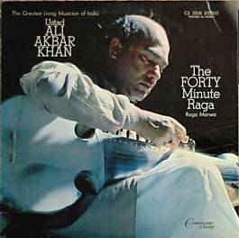 Ustad Ali Akbar Khan - The Forty Minute Raga - VG+ Stereo 1968 USA Vinyl LP - International / World / Indian Folk
