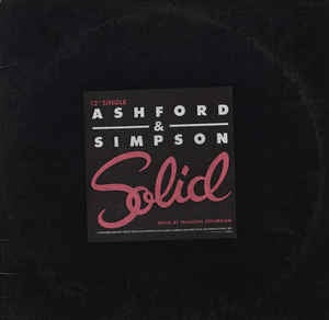 Ashford & Simpson ‎– Solid - VG+ Single Record - 1984 US Capitol Vinyl - Synth-pop / Soul - Shuga Records