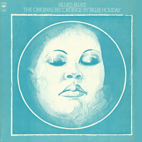 Billie Holiday ‎– Billie's Blues (The Original Recordings By Billie Holiday)(1973) - VG+ Lp Record 1980 CBS USA Vinyl - Jazz / Blues / Vocal