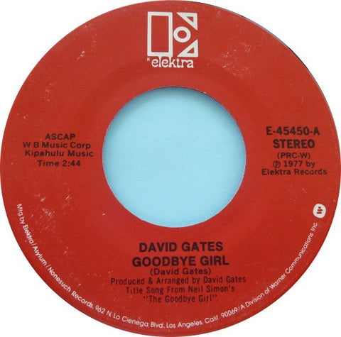 David Gates ‎– Goodbye Girl / Sunday Rider - VG+ 45rpm 1977 Elektra - Soundtrack / Pop