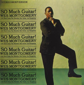 Wes Montgomery ‎– SO Much Guitar! (1961) - New Lp Record 2015 USA Riverside Vinyl - Jazz