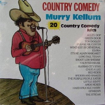 Murry Kellum - Country Comedy - New Vinyl Record (1978 Stereo USA Original Press) Country