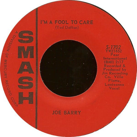Joe Barry ‎- I'm A Fool To Care / I Got A Feeling - VG 7" Single 45 RPM 1962 USA - Rock / Blues