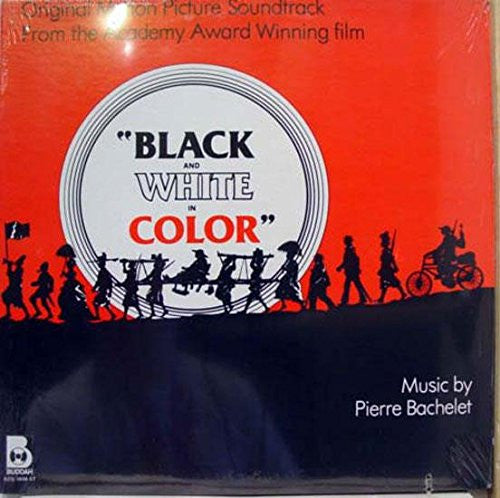 Pierre Bachelet - Black And White In Color (Original Motion Picture) - New LP Record 1977 Buddah USA Vinyl - Soundtrack - Shuga Records