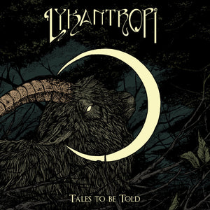 Lykantropi ‎– Tales To Be Told - New LP Record 2020 Despotz Numbered Vinyl - Rock / Melodic Folk