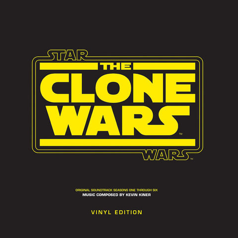 Soundtrack / Kevin Kiner ‎– Star Wars The Clone Wars (Seasons One Through Six) - New Vinyl 2014 Disney / Lucasfilm LP with Download - Television Series