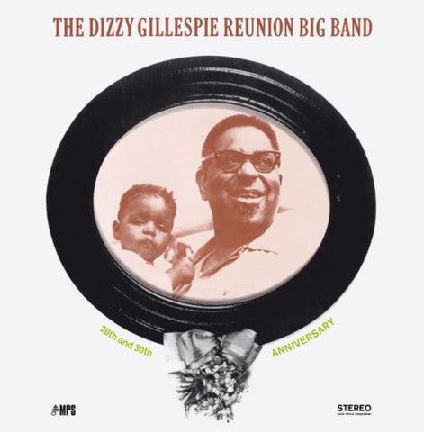The Dizzy Gillespie Reunion Big Band ‎– 20th And 30th Anniversary (1969) - New LP Record 2021 MPS German Import 180 gram Vinyl - Jazz  / Big Band