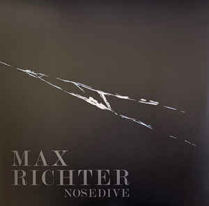 Max Richter ‎– Nosedive - New LP Record 2017 Europe Import StudioRichter ‎Vinyl - Soundtrack / Neo-Classical