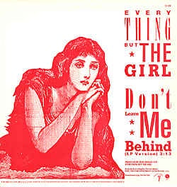 Everything But The Girl ‎– Don't Leave Me Behind - Mint- 12" Single Record 1986 Sire ‎ Vinyl - Synth Pop / Downtempo