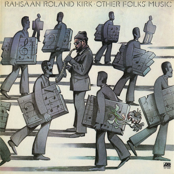 Rahsaan Roland Kirk ‎– Other Folks' Music - VG+ Lp Record 1976 Atlantic USA Vinyl - Jazz / Hard Bop / Avantgarde - Shuga Records