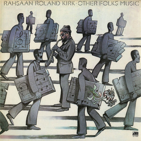Rahsaan Roland Kirk ‎– Other Folks' Music - VG+ Lp Record 1976 Atlantic USA Vinyl - Jazz / Hard Bop / Avantgarde