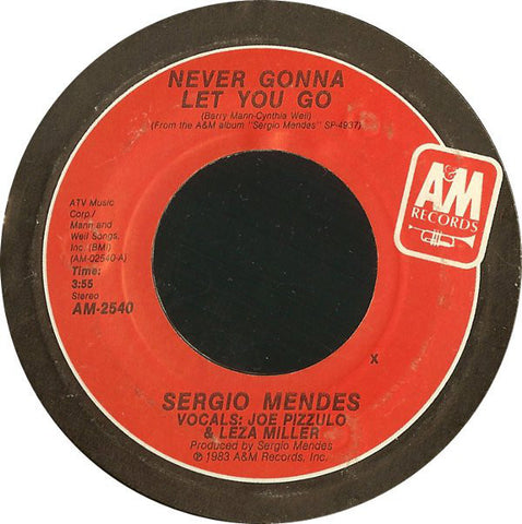 Sergio Mendes - Never Gonna Let You Go / Carnaval - Mint- 7" Single 45 Record 1983 A&M USA - Latin Jazz