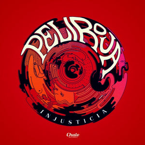 Peliroja ‎– Injusticia - New LP Record 2014 Chulo USA Vinyl - Jazz / Latin Funk / Afrobeat - Shuga Records