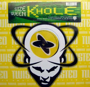 Size Queen – K-Hole - VG+ 12" Single Record 1997 Twisted America USA Vinyl - House /  Tribal House