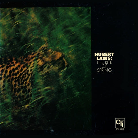 Hubert Laws ‎– The Rite Of Spring  - Mint- LP Record 1972 CTI USA Vinyl - Jazz / Impressionist