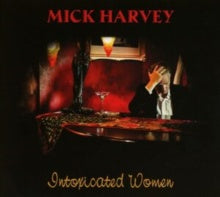 Mick Harvey – Intoxicated Women (2017) - New LP Record 2023 Mute Europe Red Vinyl - Rock / Pop