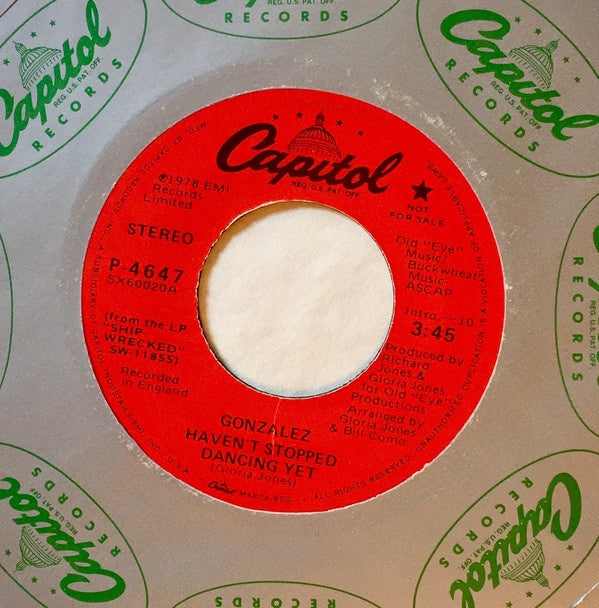 Gonzalez - Haven't Stopped Dancing Yet - VG+ 7" Single Record 1978 Capitol USA Promo Vinyl - Disco - Shuga Records