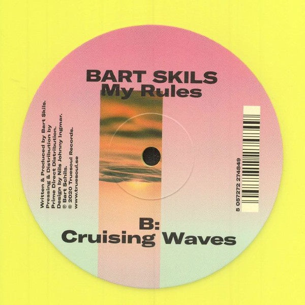 Bart Skils ‎– My Rules - New 12" SIngle Record 2020 Truesoul Sweden Import Yellow Vinyl - Techno