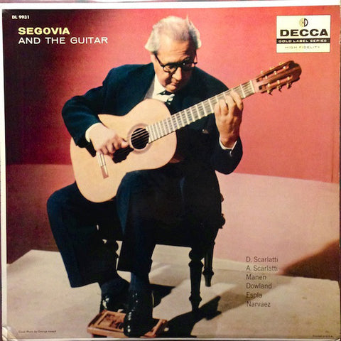 Segovia ‎– Segovia And The Guitar VG+ 1957 Decca: Gold Label Series Mono LP USA - Classical