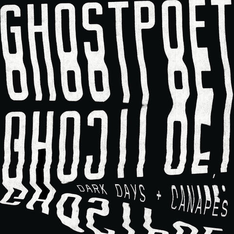 Ghostpoet ‎– Dark Days + Canapés - New Vinyl Record 2017 PIAS Indie Exclusive on 180Gram White Vinyl with Download - Indie Rock / Trip Hop (FFU: King Krule)