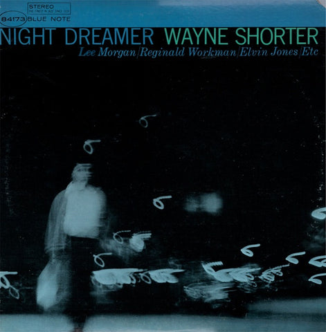 Wayne Shorter ‎– Night Dreamer - VG+ Lp Record 1975-1978 Reissue (Orig. 1964) USA Stereo (Blue/White 'b' labels, VAN GELDER) Original Vinyl - Jazz