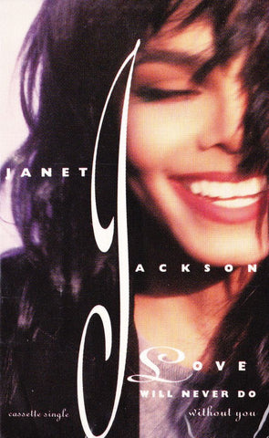 Janet Jackson – Love Will Never Do (Without You) - Used Cassette Tape A&M 1990 USA - RnB / Electronic