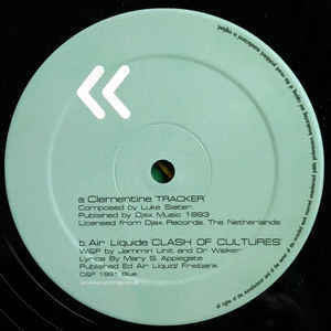 Clementine / Air Liquide ‎– Tracker / Clash Of Cultures - Mint 12" Single UK Import 2000 - Techno / Acid