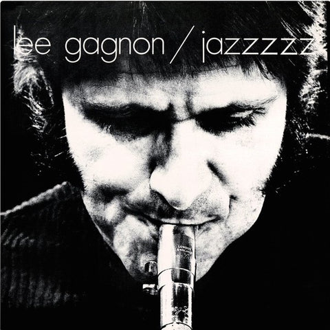 Lee Gagnon ‎– Jazzzzz - New LP Record 2018 Return To Analog Canada Import Vinyl & Numbered - Jazz / Post Bop