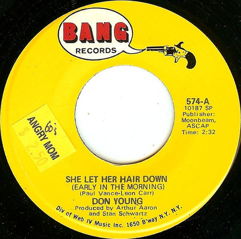 Don Young – She Let Her Hair Down (Early In The Morning) / Movin VG+ 7" Single 45 rpm 1969 Bang Records USA - Soul