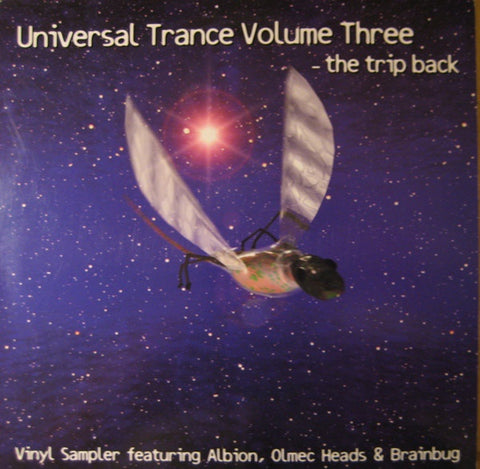 Various ‎– Universal Trance Volume 3 - The Trip Back - Mint- 12" Single Record 1999 UK Import - Trance