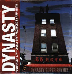 Dynasty ‎– Bonafide B/W Lovely Day - 12" VG+ 12" Single Record - 2001 USA Eclipse Vinyl - Hip Hop