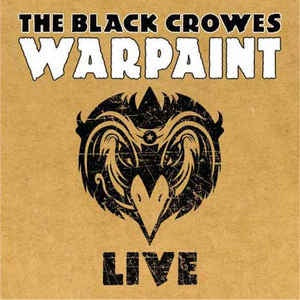 The Black Crowes ‎– Warpaint Live - New 3 LP Record 2015 Limited Edition Remaster Yellow Vinyl - Southern Rock