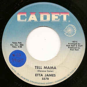 Etta James - Tell Mama / I'd Rather Go Blind - VG- 7" Single 45RPM 1967 Cadet USA - Funk / Soul