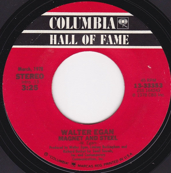 Walter Egan ‎– Magnet And Steel / Only The Lucky - VG+ 45rpm USA Columbia Records - Rock / Pop - Shuga Records