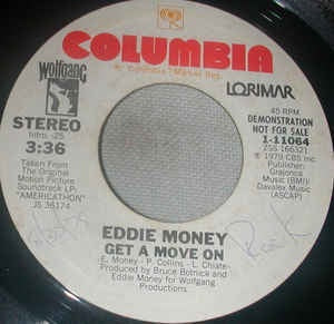 Eddie Money- Get A Move On- VG+ 7" Single 45RPM- 1979 Columbia USA- Rock - Shuga Records